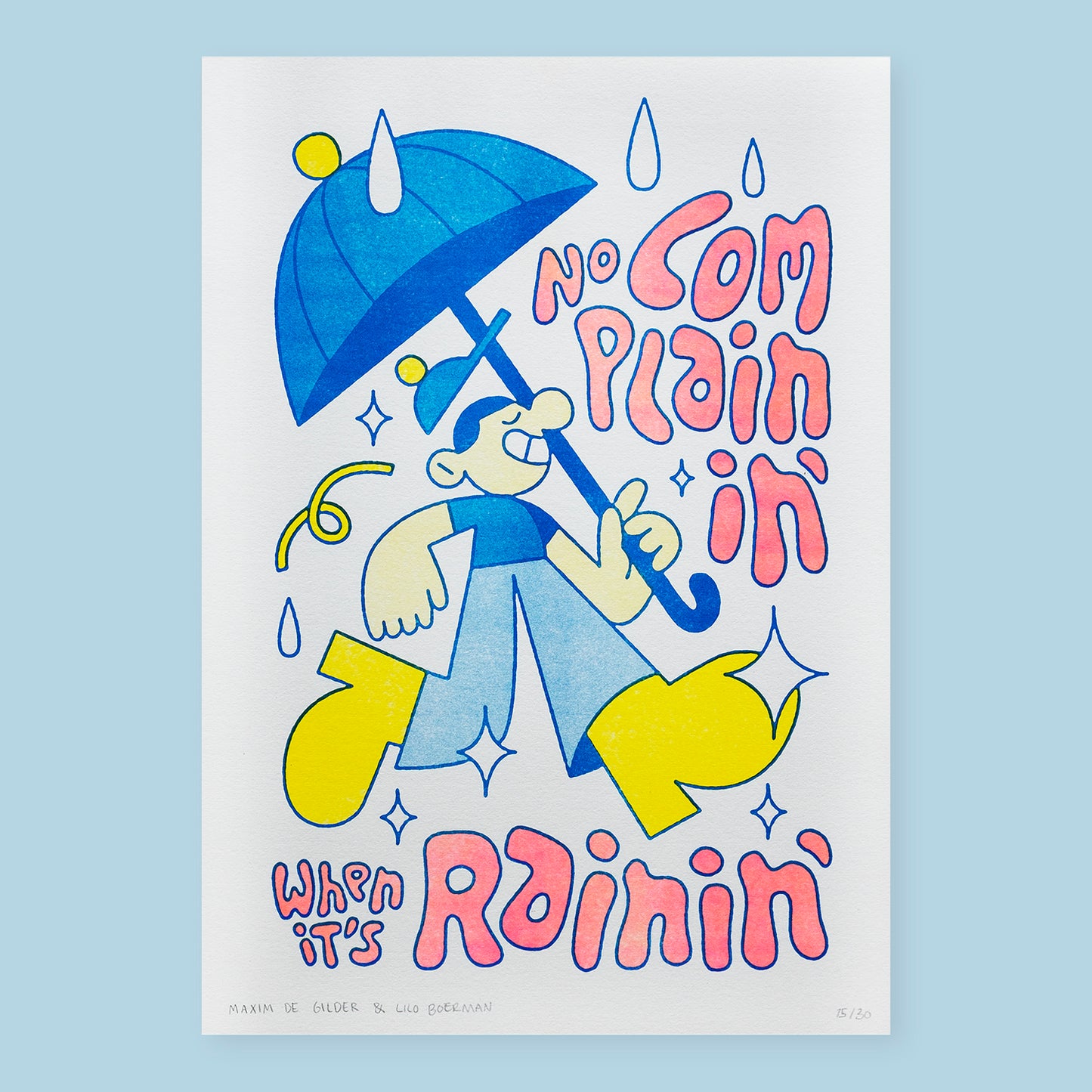 No Complainin - Riso print